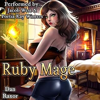 Ruby Mage Audiobook By Dan Raxor cover art