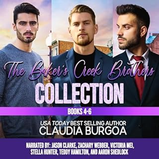 The Baker's Creek Brothers, Books 4-6 Audiobook By Claudia Burgoa cover art