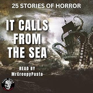 It Calls from the Sea Audiobook By Eerie River Publishing cover art