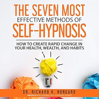 Page de couverture de The Seven Most Effective Methods of Self-Hypnosis