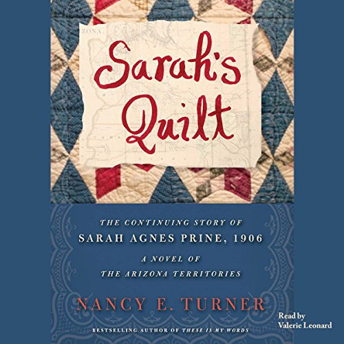 Sarah's Quilt Audiobook By Nancy E. Turner cover art