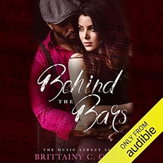 Behind the Bars Audiobook By Brittainy C. Cherry cover art