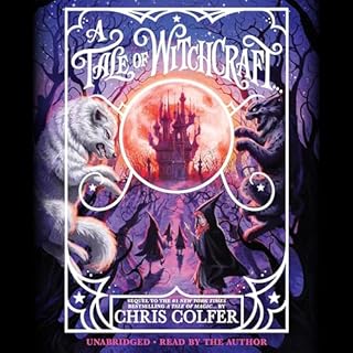 A Tale of Witchcraft... Audiobook By Chris Colfer cover art