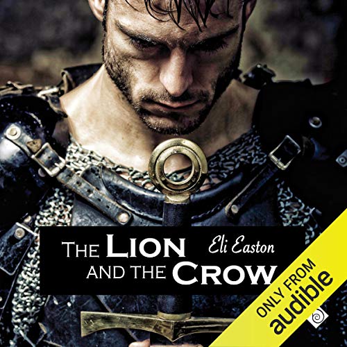 The Lion and the Crow Audiolibro Por Eli Easton arte de portada