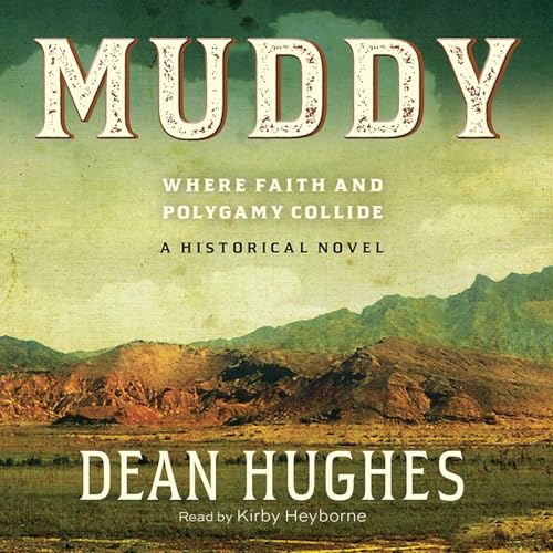 Muddy Audiobook By Dean Hughes cover art