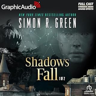 Shadows Fall (1 of 2) (Dramatized Adaptation) Audiobook By Simon R. Green cover art