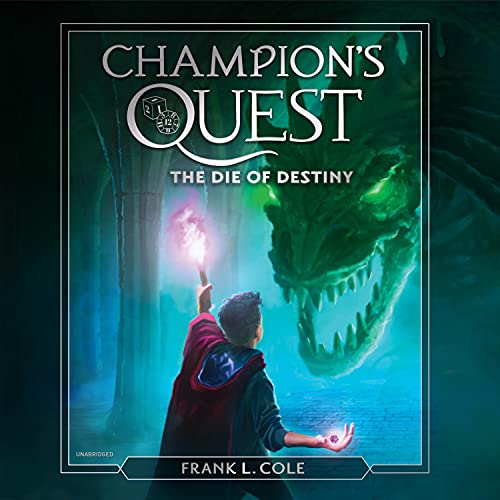 The Die of Destiny Audiobook By Frank L. Cole cover art