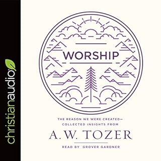 Worship Audiobook By A. W. Tozer cover art