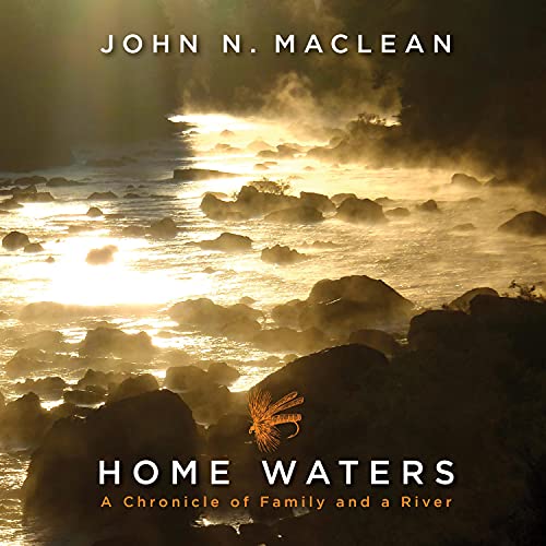 Home Waters Audiolibro Por John N. Maclean arte de portada