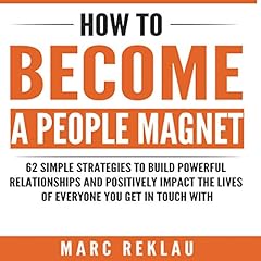 Couverture de How to Become a People Magnet