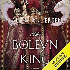 The Boleyn King Audiobook By Laura Andersen cover art