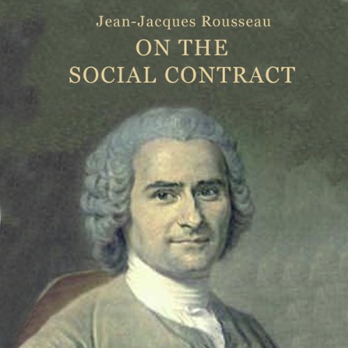 On the Social Contract Audiobook By Jean-Jacques Rousseau cover art