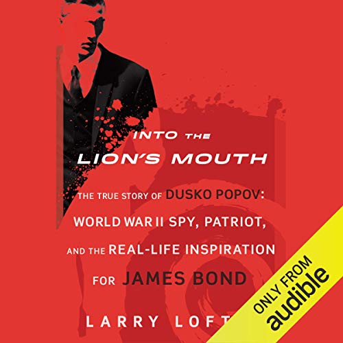 Into the Lion's Mouth Audiolibro Por Larry Loftis arte de portada