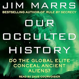 Our Occulted History Audiobook By Jim Marrs cover art