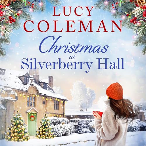 Christmas at Silverberry Hall Audiolivro Por Lucy Coleman capa