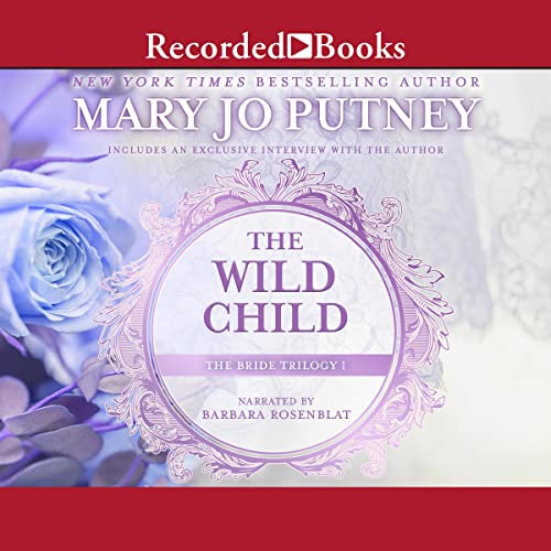 The Wild Child Audiobook By Mary Jo Putney cover art