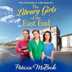 Couverture de The Library Girls of the East End