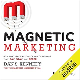 Magnetic Marketing Audiolibro Por Dan S. Kennedy arte de portada