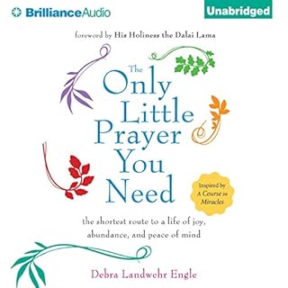 The Only Little Prayer You Need Audiolibro Por Debra Landwehr Engle arte de portada