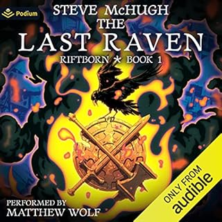 The Last Raven: An Urban Fantasy Thriller Audiolibro Por Steve McHugh arte de portada