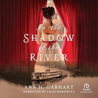 In the Shadow of the River Audiobook By Ann H. Gabhart cover art