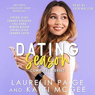 Dating Season Complete Series Audiolibro Por Laurelin Paige, Kayti McGee arte de portada