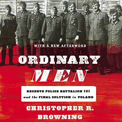 Ordinary Men Audiobook By Christopher R. Browning cover art