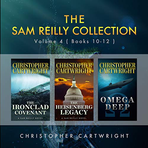 The Sam Reilly Collection, Volume 4 Audiobook By Christopher Cartwright cover art