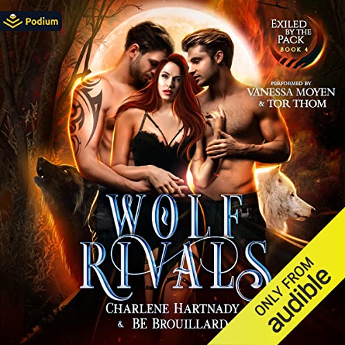 Wolf Rivals Audiobook By Charlene Hartnady, BE Brouillard cover art