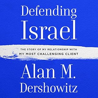 Defending Israel Audiobook By Alan M. Dershowitz cover art