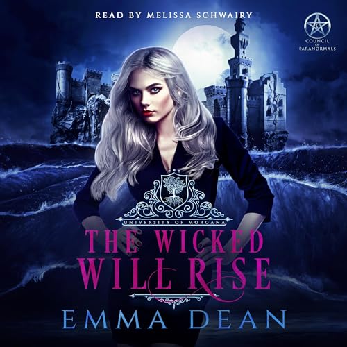 The Wicked Will Rise Audiolibro Por Emma Dean arte de portada