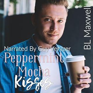 Peppermint Mocha Kisses Audiobook By BL Maxwell cover art