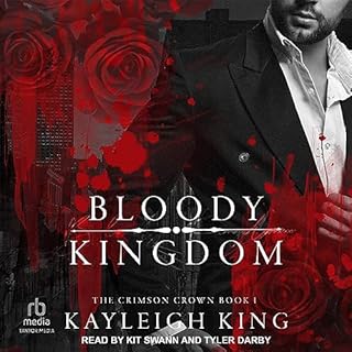 Bloody Kingdom Audiobook By Kayleigh King cover art