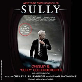 Sully Audiobook By Chesley B. Sullenberger, Jeffrey Zaslow cover art