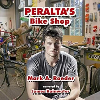 Peralta's Bike Shop Audiobook By Mark A. Roeder cover art