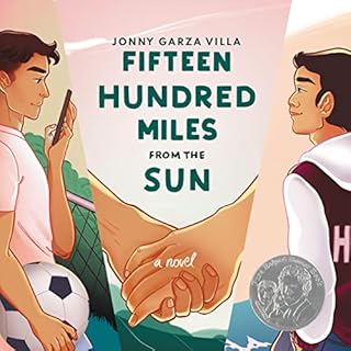 Fifteen Hundred Miles from the Sun Audiobook By Jonny Garza Villa cover art