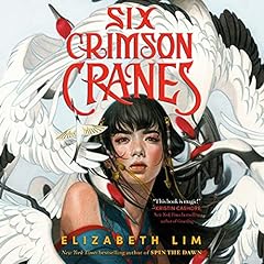 Six Crimson Cranes Audiolibro Por Elizabeth Lim arte de portada