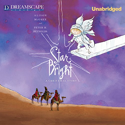 Star Bright Audiobook By Alison McGhee, Peter H. Reynolds cover art