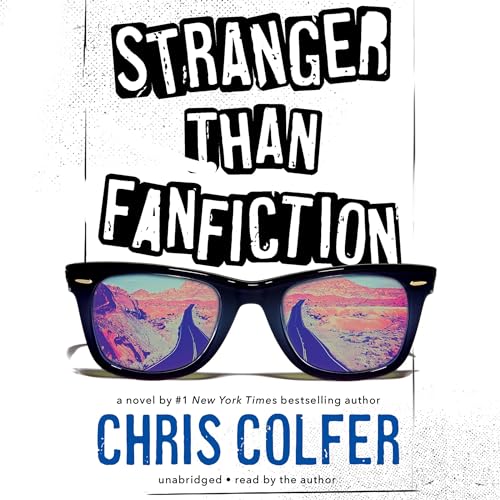 Stranger Than Fanfiction Audiobook By Chris Colfer cover art