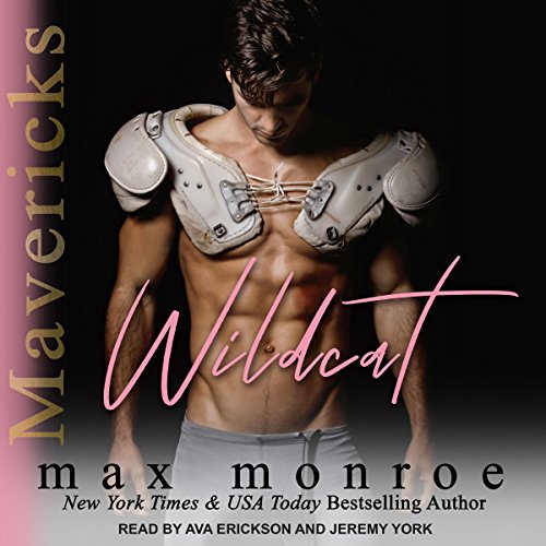 Wildcat Audiobook By Max Monroe cover art