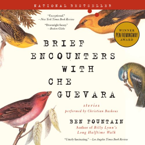 Brief Encounters with Che Guevara Audiolibro Por Ben Fountain arte de portada