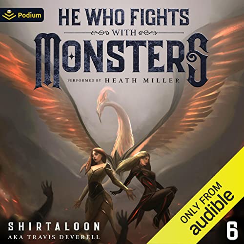 He Who Fights with Monsters 6 Audiolibro Por Shirtaloon, Travis Deverell arte de portada