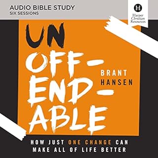 Unoffendable: Audio Bible Studies Audiolibro Por Brant Hansen arte de portada