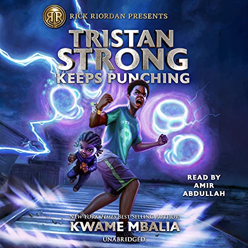 Tristan Strong Keeps Punching Audiobook By Kwame Mbalia cover art