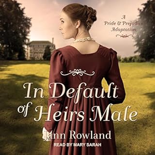 In Default of Heirs Male Audiobook By Jann Rowland cover art