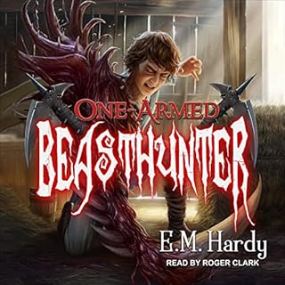 One-Armed Beasthunter Audiolibro Por E.M. Hardy arte de portada