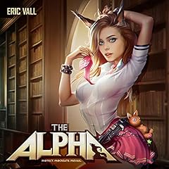 The Alpha: Protect. Procreate. Prevail. Audiolibro Por Eric Vall arte de portada