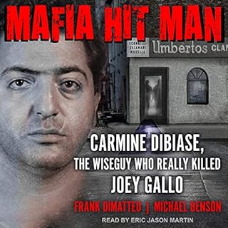 Mafia Hit Man Audiobook By Frank Dimatteo, Michael Benson cover art