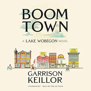 Boom Town Audiobook By Garrison Keillor cover art