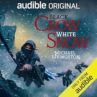 Black Crow, White Snow Audiobook By Michael Livingston cover art